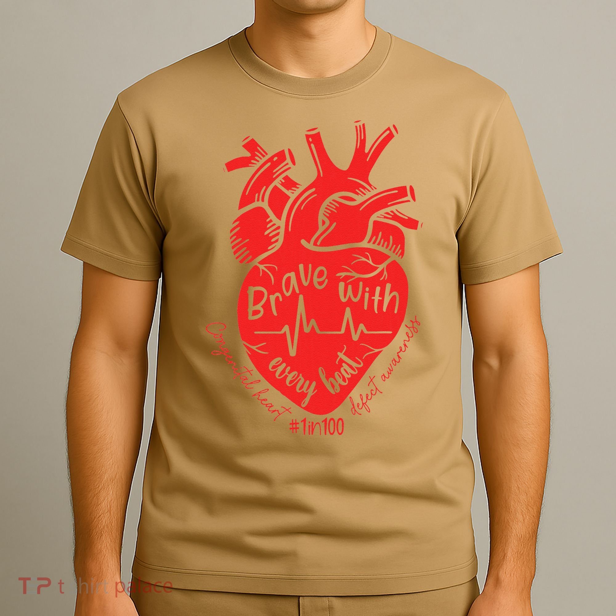 CHD Warrior Congenital Heart Defects Brave With Every A T-Shirt