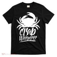 Crab Whisperer Crabs Crabber Crabbing Fishing T-Shirt thumb 0