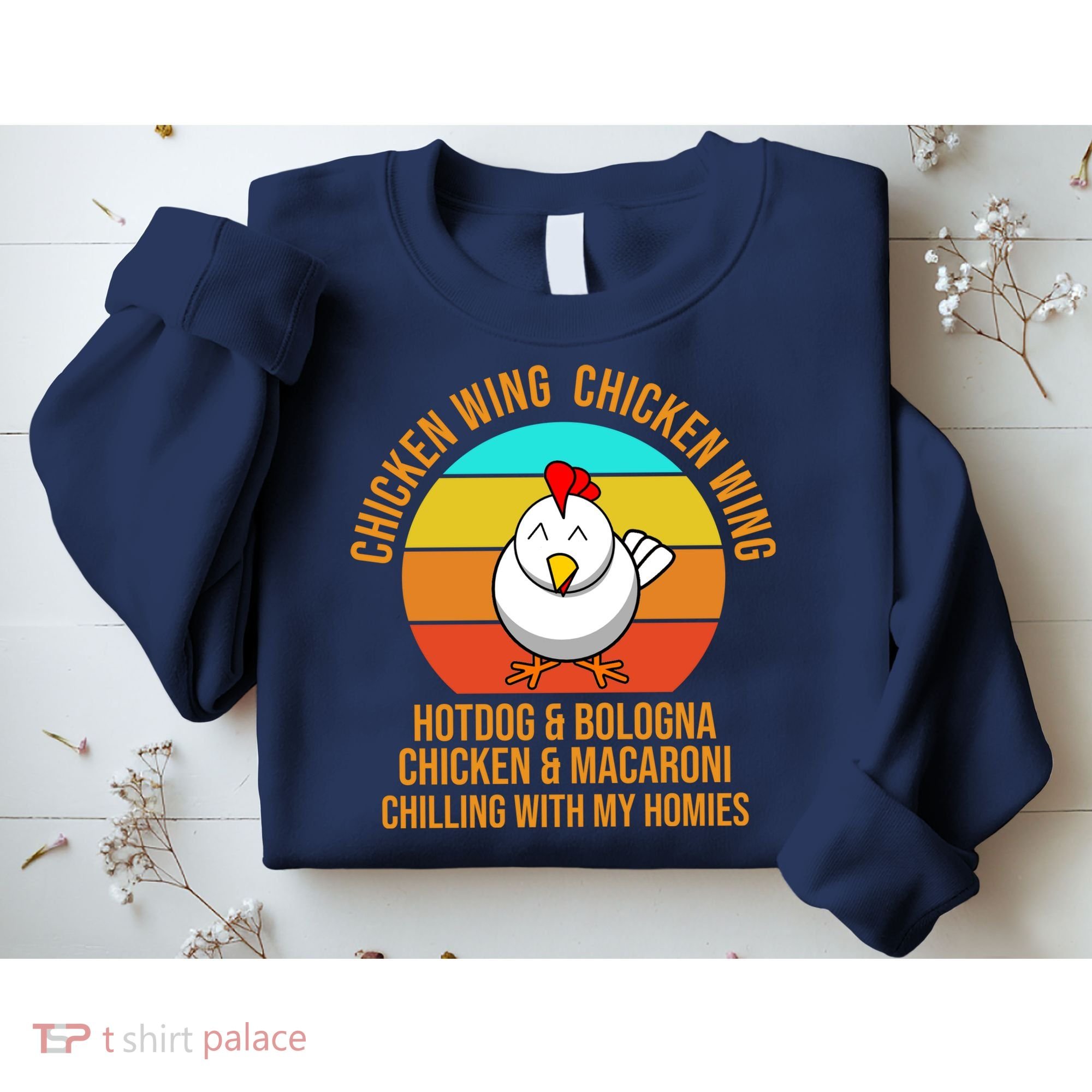 Chicken Wing Chicken Wing Hot Dog And Bologna Sweatshirt