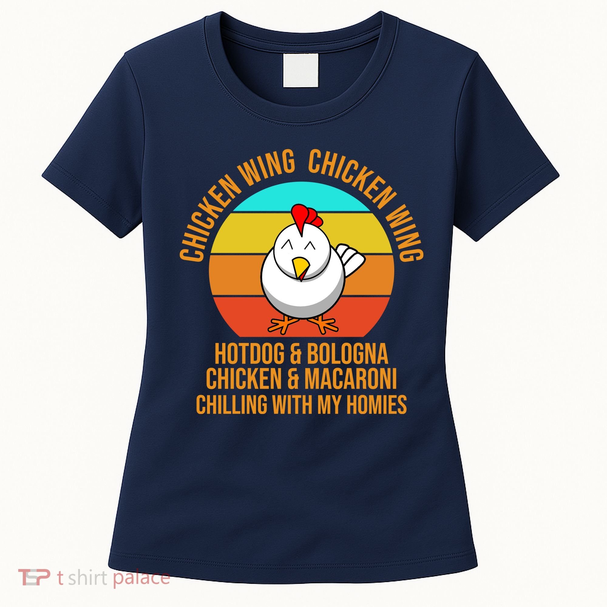 Chicken Wing Chicken Wing Hot Dog And Bologna Women's T-Shirt