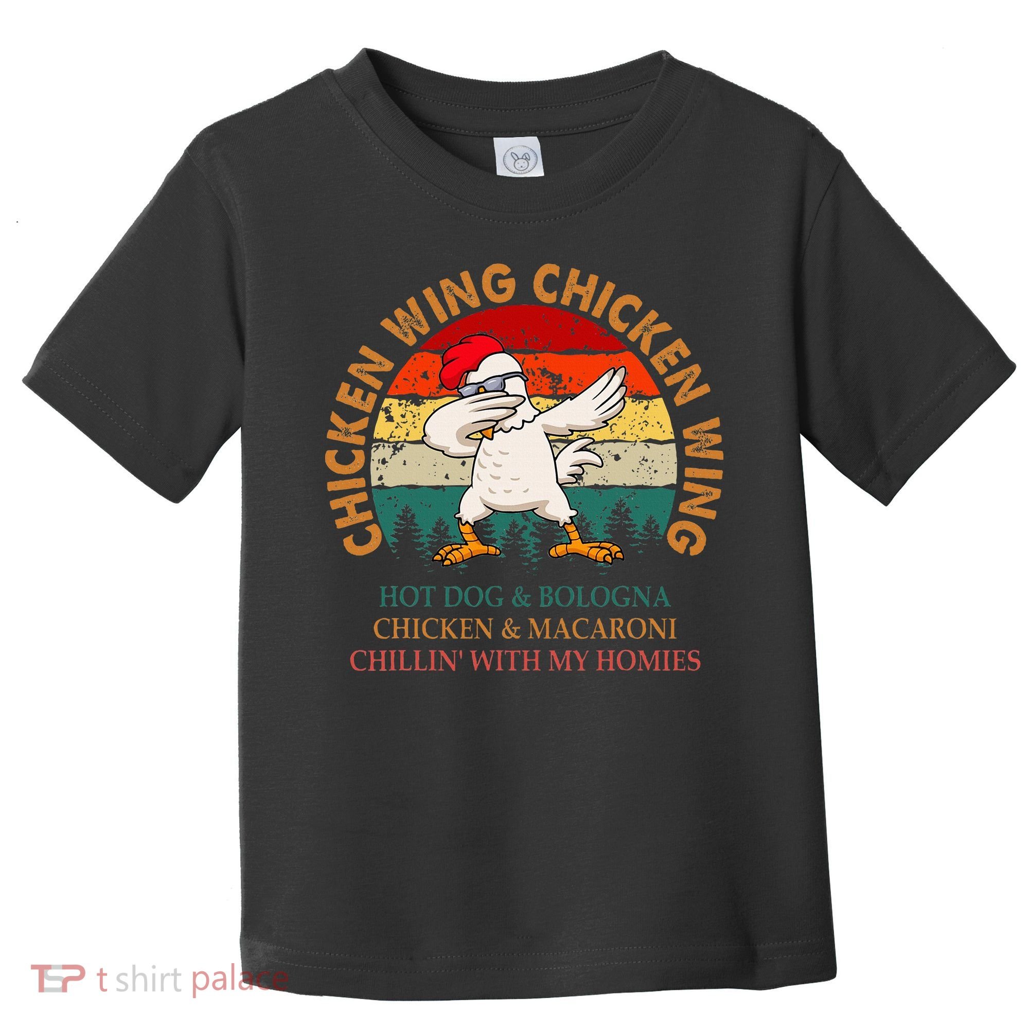 Chicken Wing Chicken Wing Hot Dog Bologna Macaroni Toddler T-Shirt
