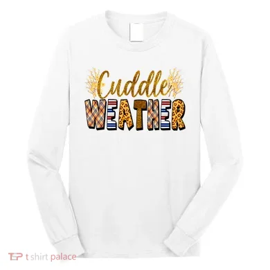 Cuddle Weather Cute Fall Pattern Long Sleeve Shirt