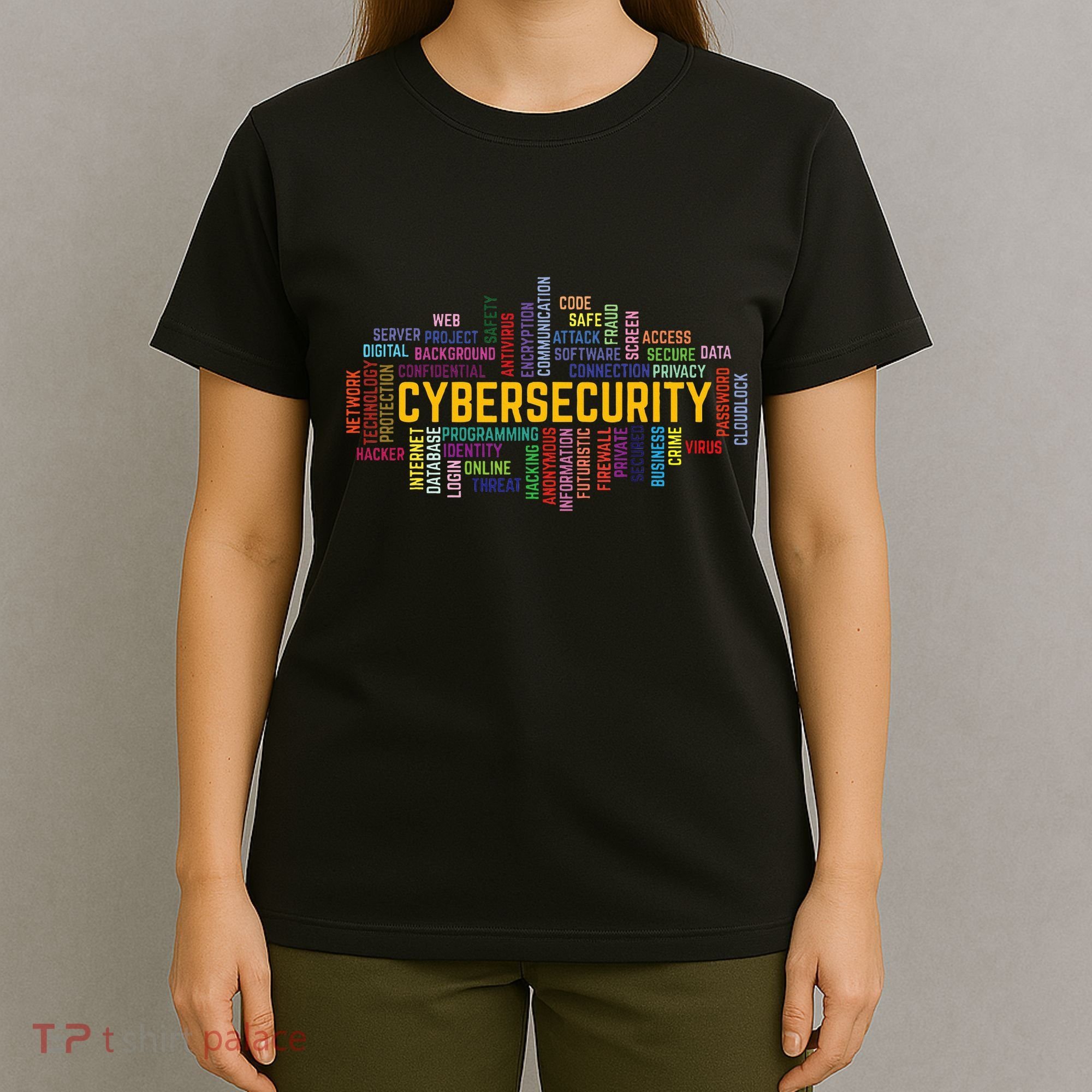 Cybersecurity Word Cloud Cyber Security Gift Cybersecurity T-Shirt