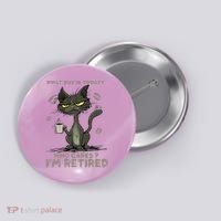 Cat What Day Is Today Who Cares I‘m Retired Button thumb 0