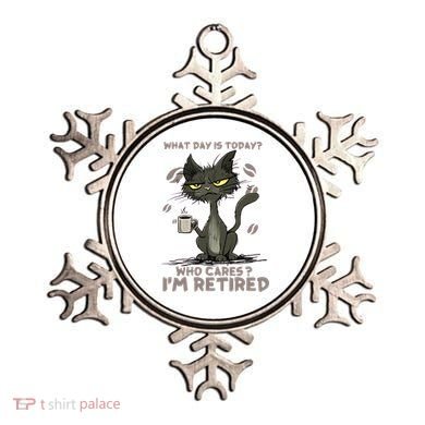 Cat What Day Is Today Who Cares I‘m Retired Ornament