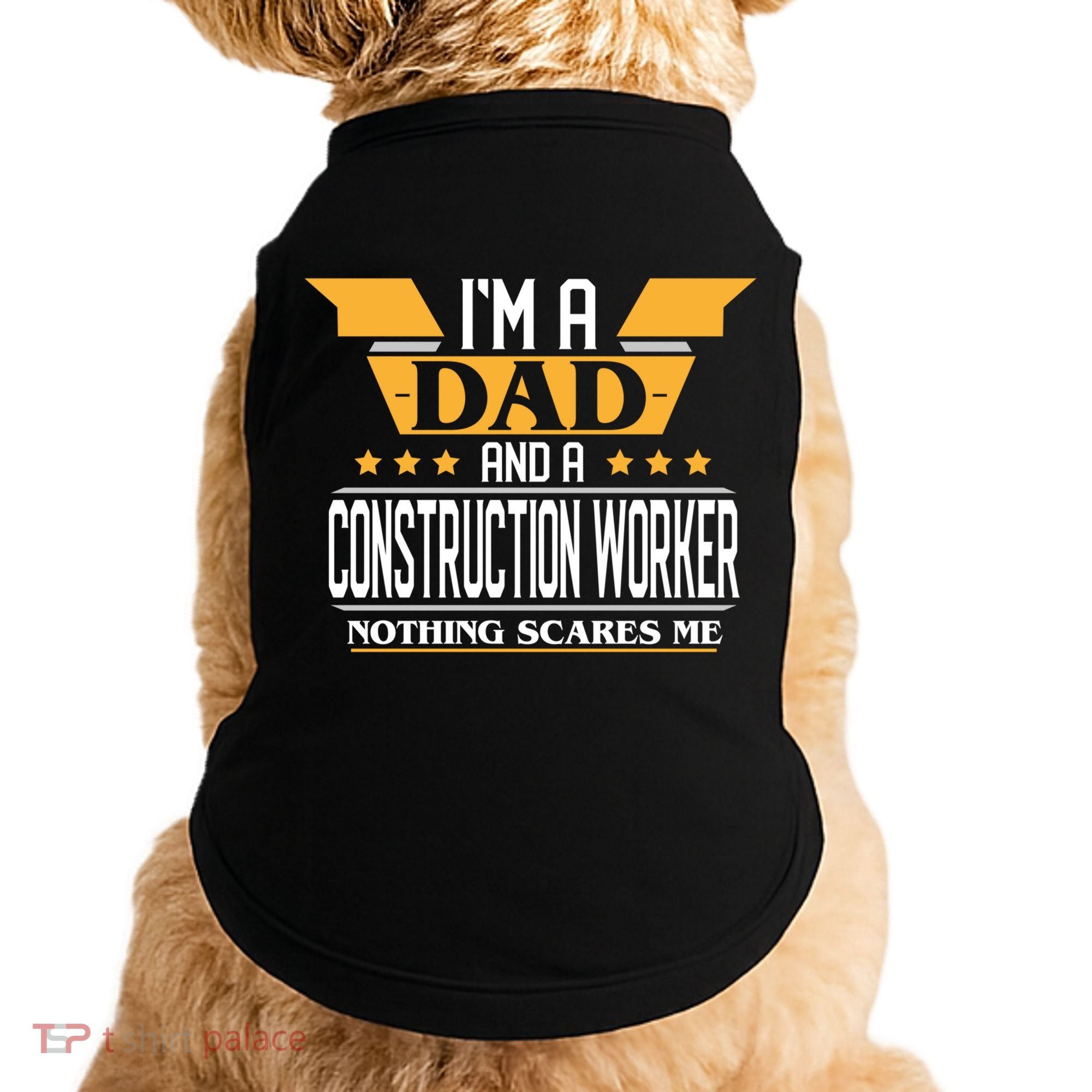 Construction Worker Dad Gift For Fathers Day Gift Doggie Tank