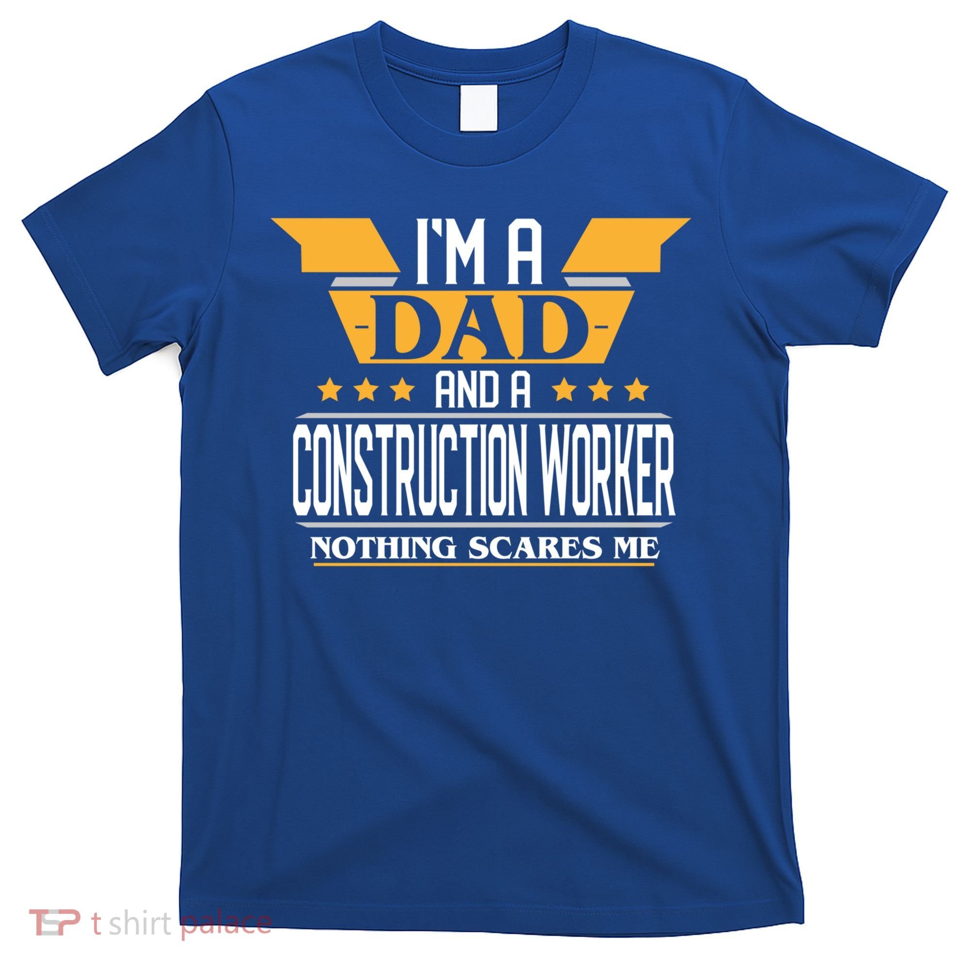 Construction Worker Dad Gift For Fathers Day Gift T-Shirt