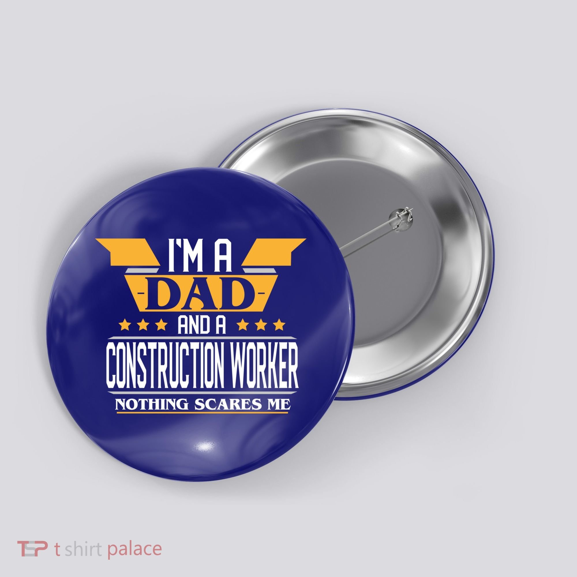 Construction Worker Dad Gift For Fathers Day Gift Button