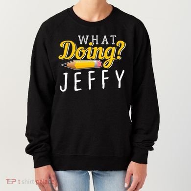 Cool What Doing Jeffy Funny Friends Women's Sweatshirt