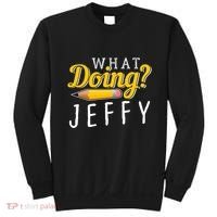 Cool What Doing Jeffy Funny Friends Sweatshirt thumb 0