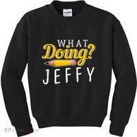 Cool What Doing Jeffy Funny Friends Kids Sweatshirt thumb 0