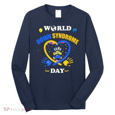 Celebrate World Down Syndrome Day Long Sleeve Shirt
