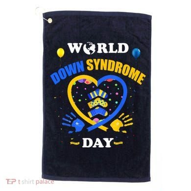 Celebrate World Down Syndrome Day Golf Towel