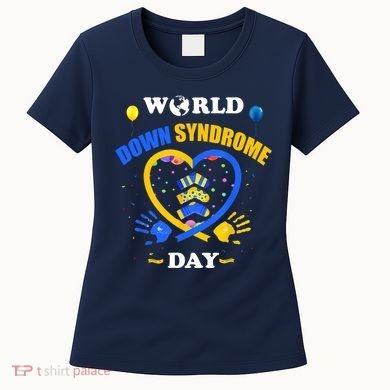 Celebrate World Down Syndrome Day Women's T-Shirt