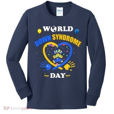 Celebrate World Down Syndrome Day Kids Long Sleeve Shirt