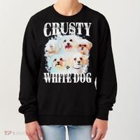 Crusty White Dog Funny For Women's Sweatshirt thumb 0