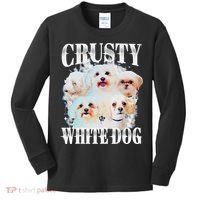 Crusty White Dog Funny For Kids Long Sleeve Shirt thumb 0