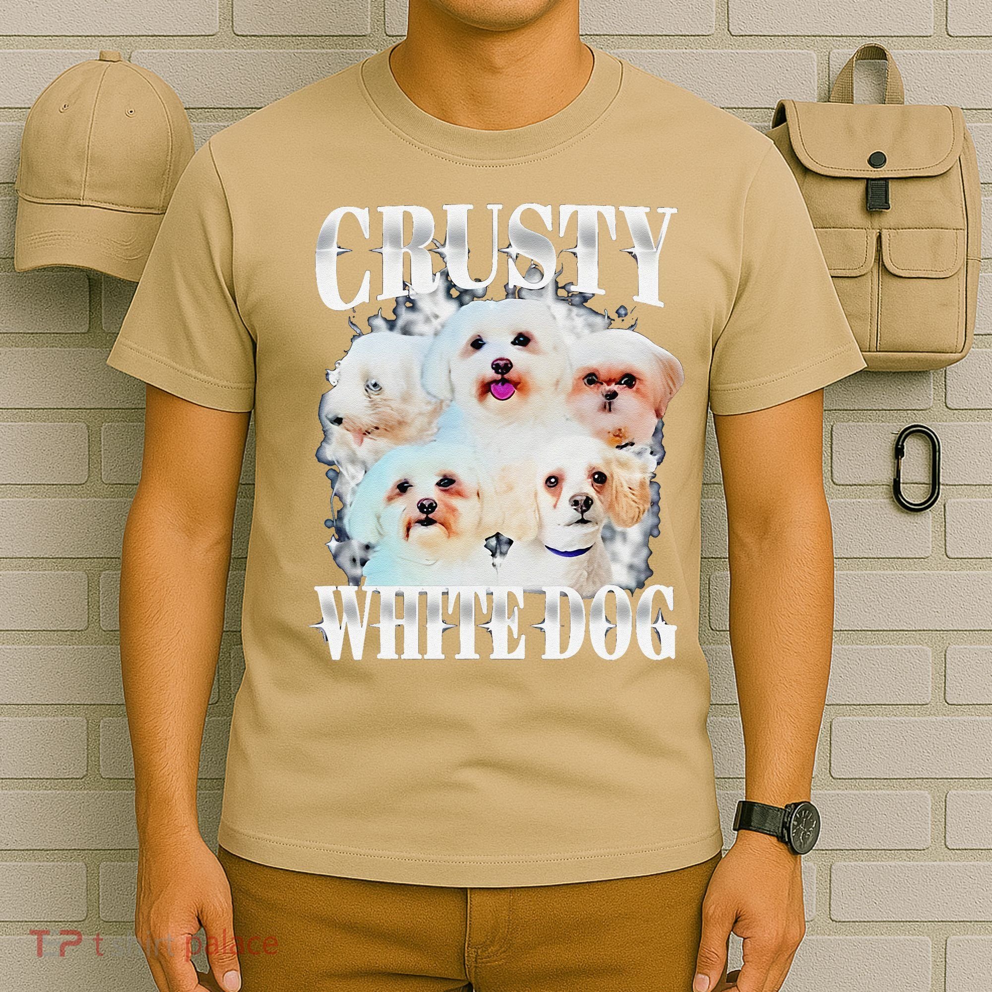 Crusty White Dog Funny For T-Shirt