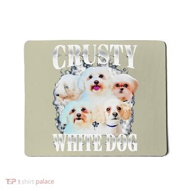 Crusty White Dog Funny For Mousepad