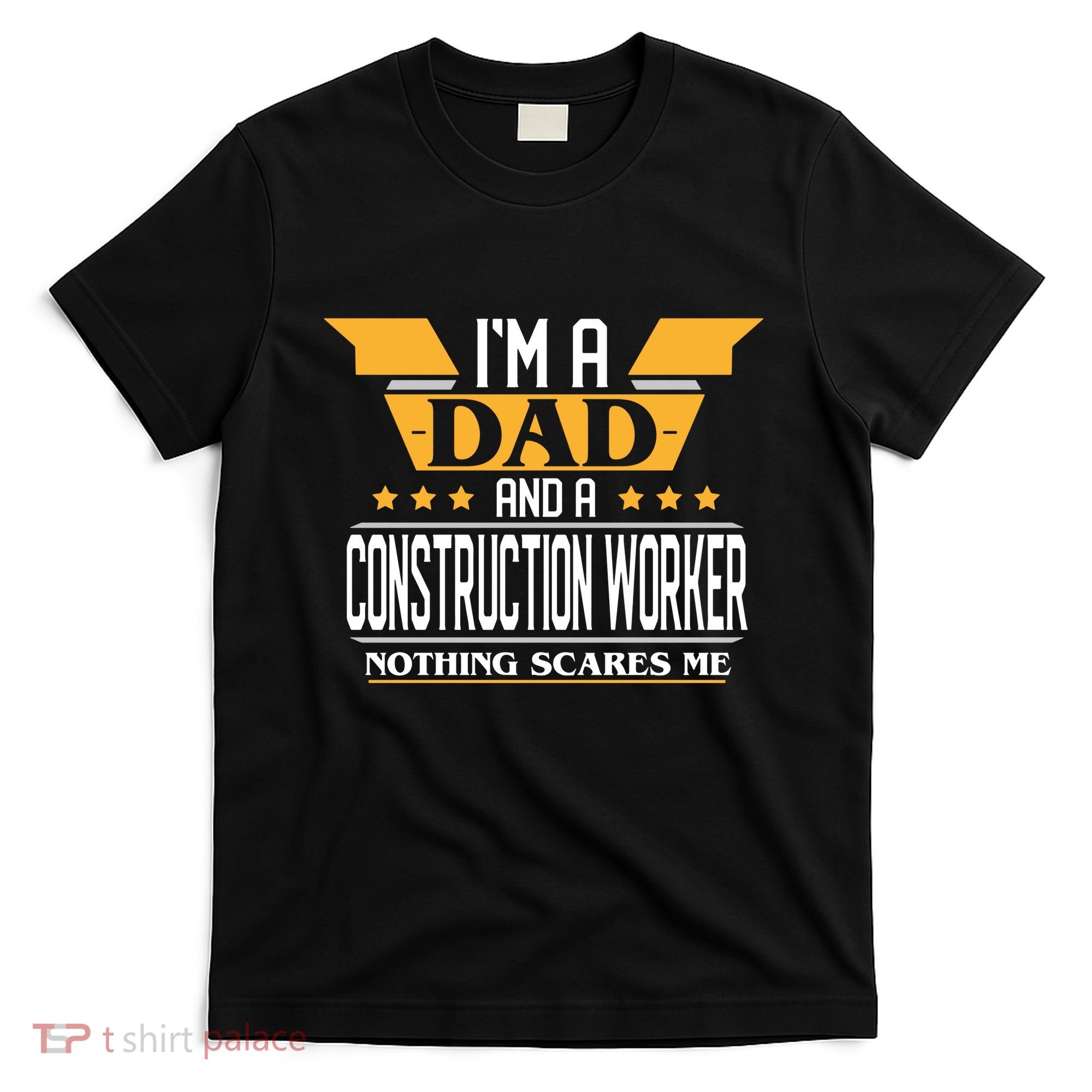 Construction Worker Dad Gift For Fathers Day T-Shirt