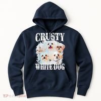 Crusty White Dog Funny For Women Hoodie thumb 0