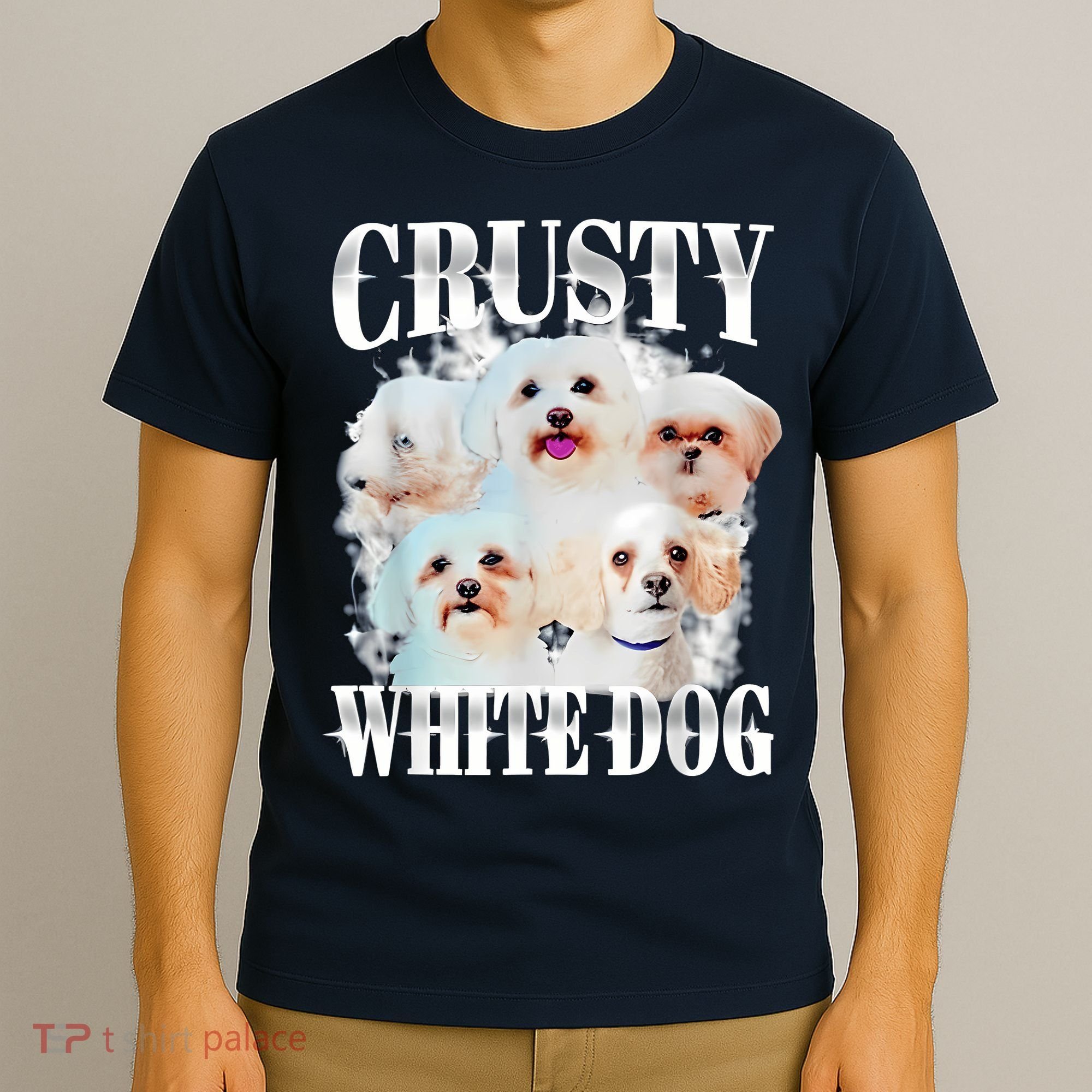 Crusty White Dog Funny For Women T-Shirt
