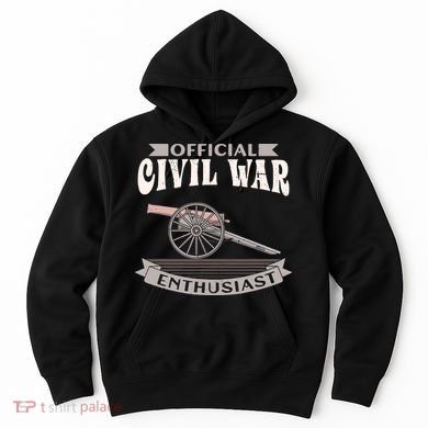 Civil War Enthusiast American Lover US Reenactor Hoodie