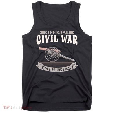 Civil War Enthusiast American Lover US Reenactor Tank Top