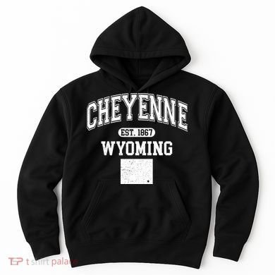 Cheyenne Wyoming Est 1867 Varsity Hoodie