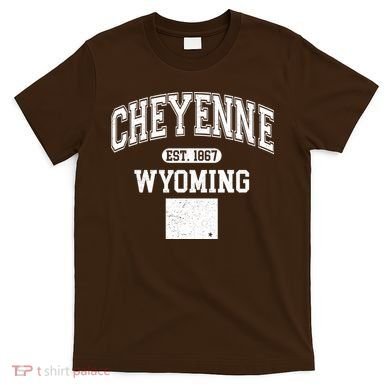 Cheyenne Wyoming Est 1867 Varsity T-Shirt