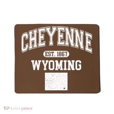 Cheyenne Wyoming Est 1867 Varsity Mousepad