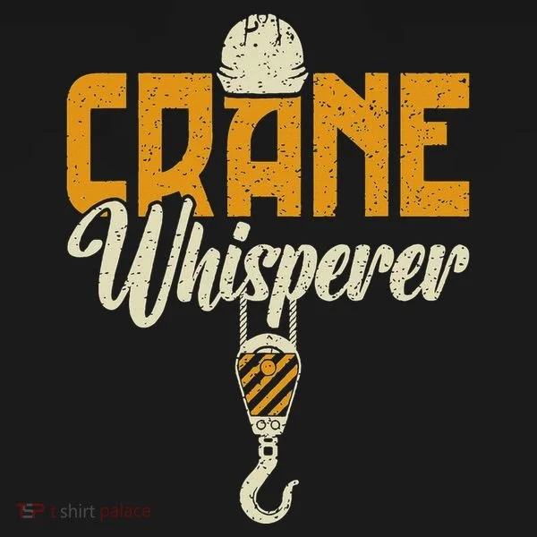 Crane Whisperer Funny Crane Operator Bucket Hat