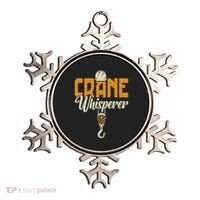 Crane Whisperer Funny Crane Operator Ornament thumb 0