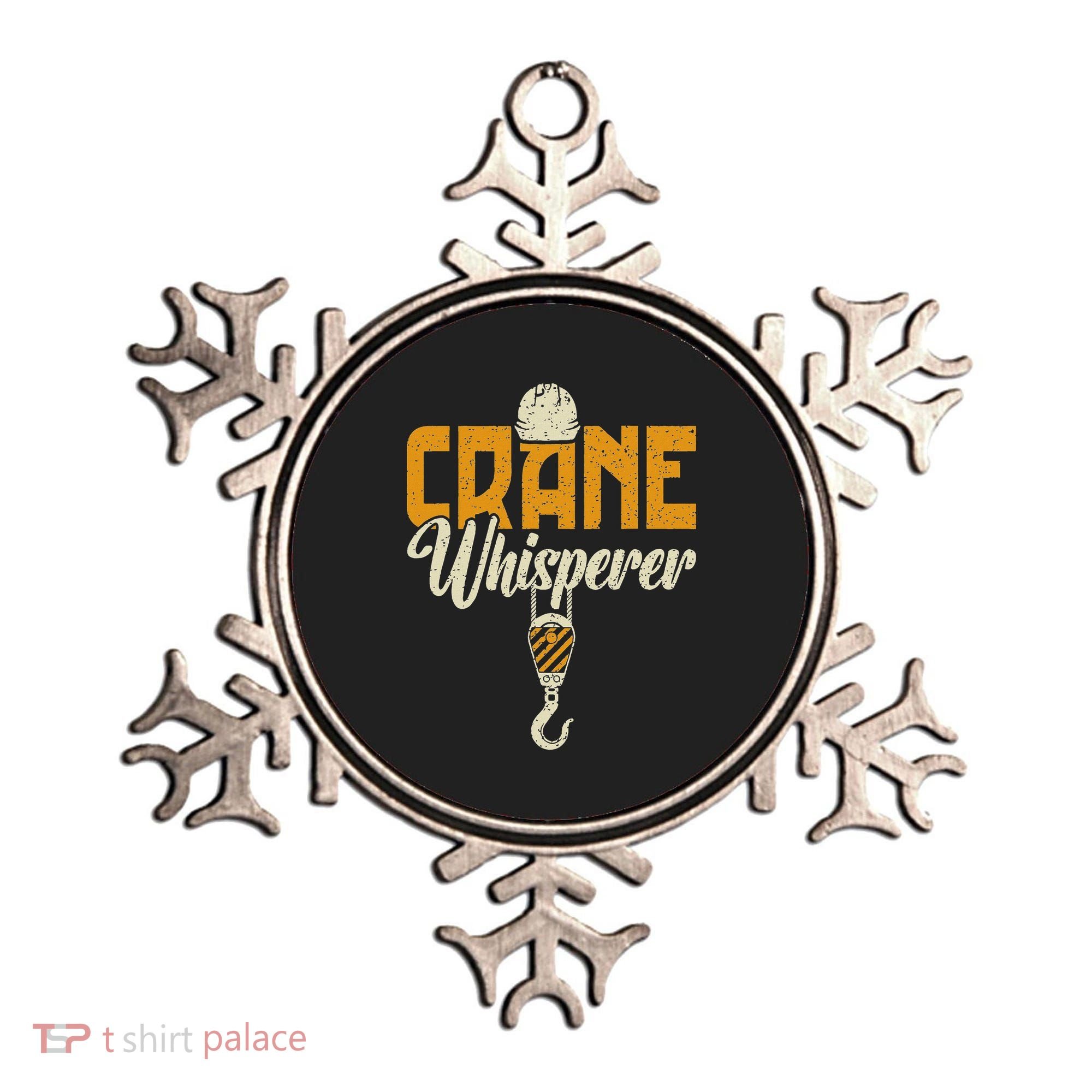 Crane Whisperer Funny Crane Operator Ornament