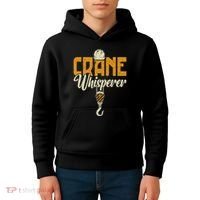 Crane Whisperer Funny Crane Operator Kids Hoodie thumb 4
