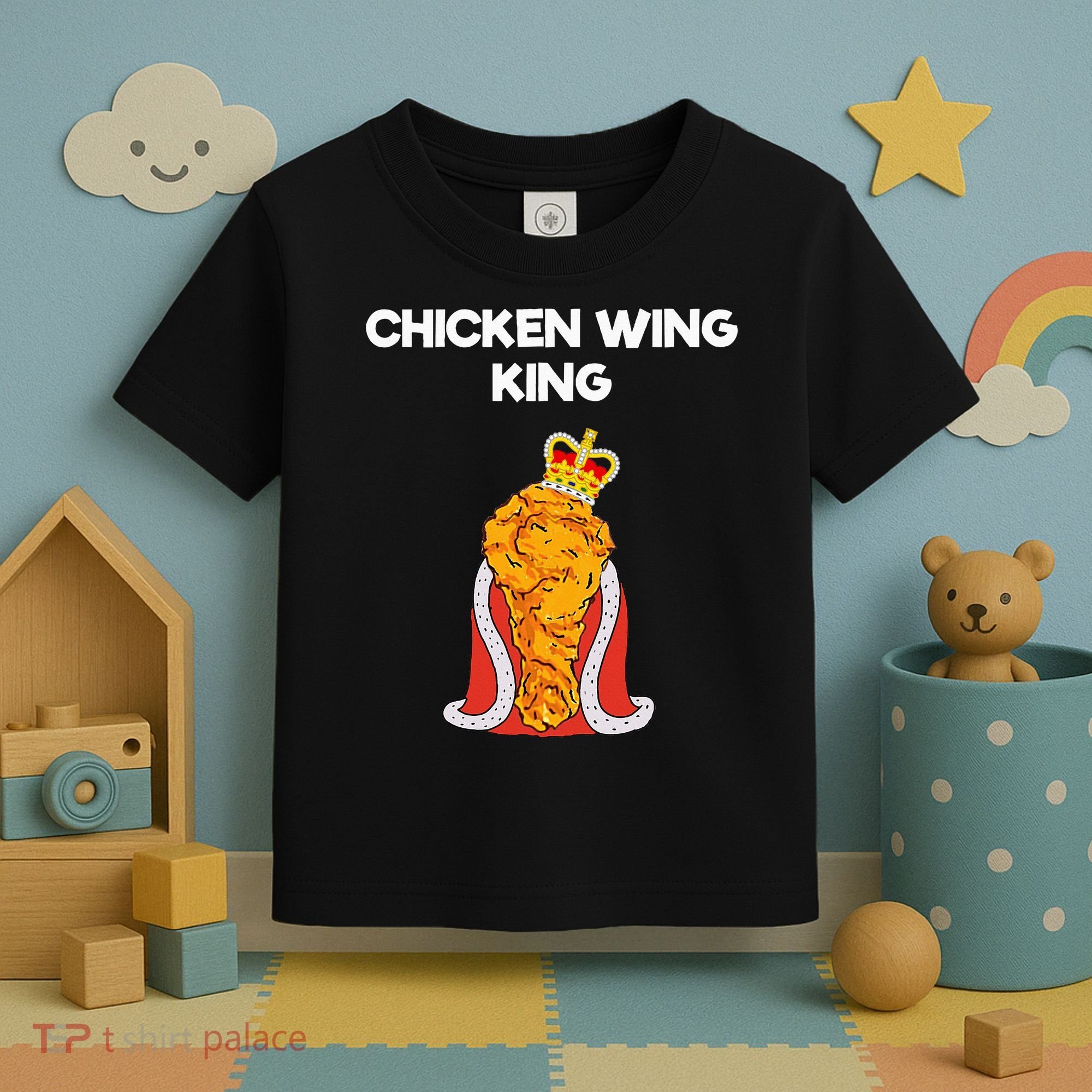 Chicken Wing Fan King Toddler T-Shirt