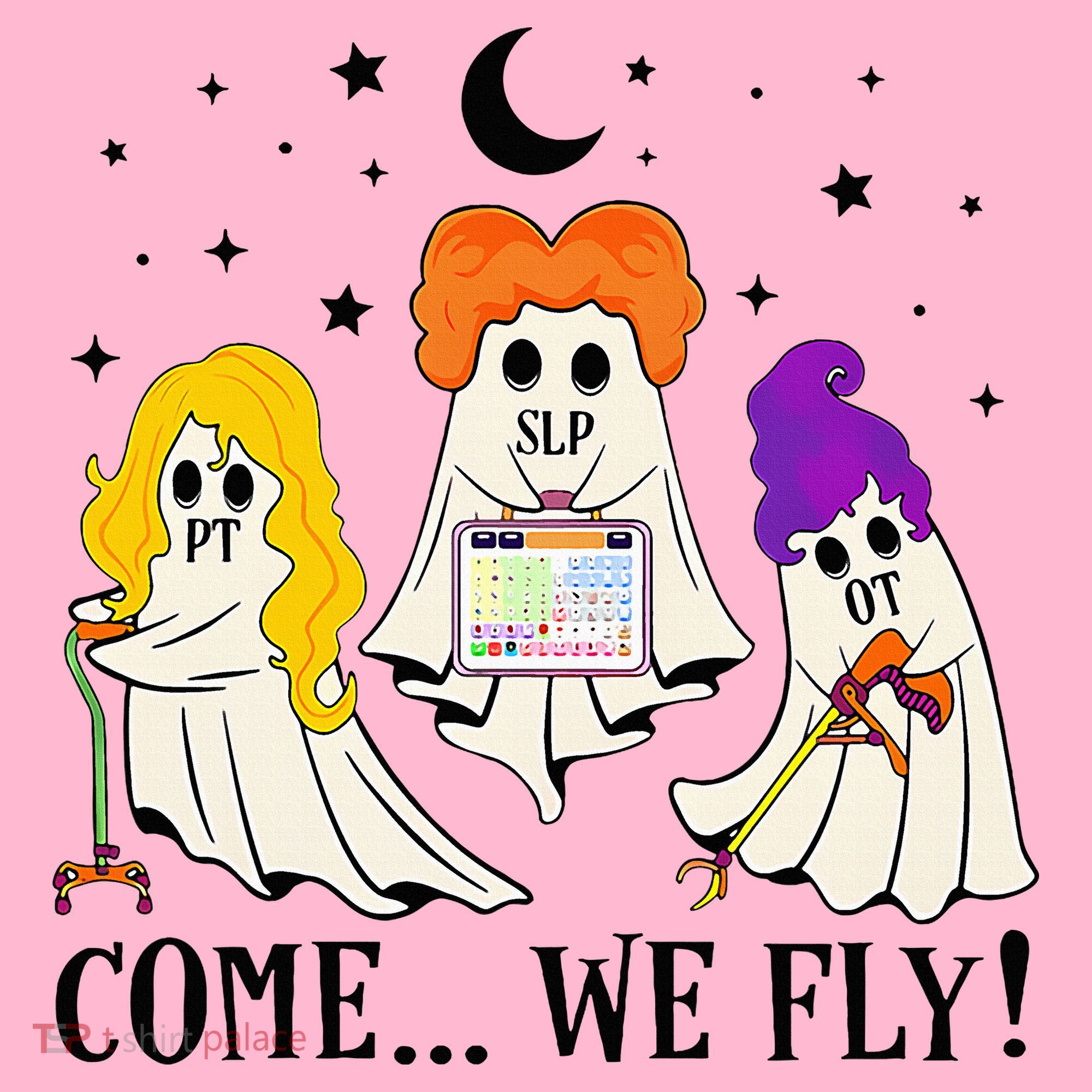 Come We Fly Funny PT SLP OT Nurse Ghost Nursing Halloween Coaster