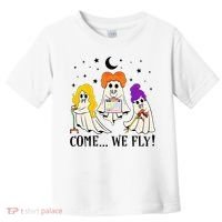 Come We Fly Funny PT SLP OT Nurse Ghost Nursing Halloween Toddler T-Shirt thumb 0
