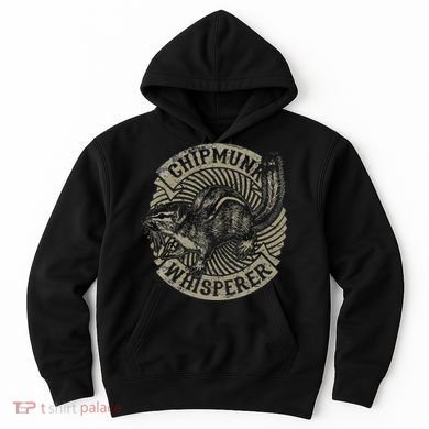 Chipmunk Whisperer Funny Love Squirrel Women Hoodie