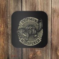 Chipmunk Whisperer Funny Love Squirrel Women Coaster thumb 0