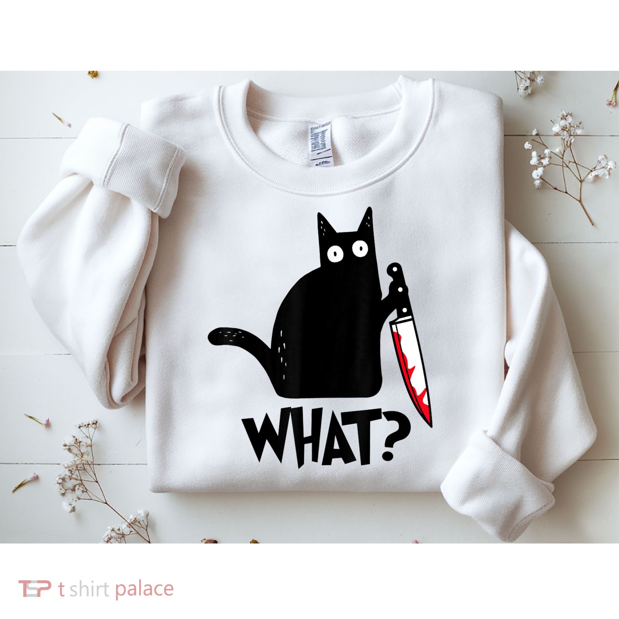 Cat What? Funny Black Cat Murderous Cat With Knife Sweatshirt