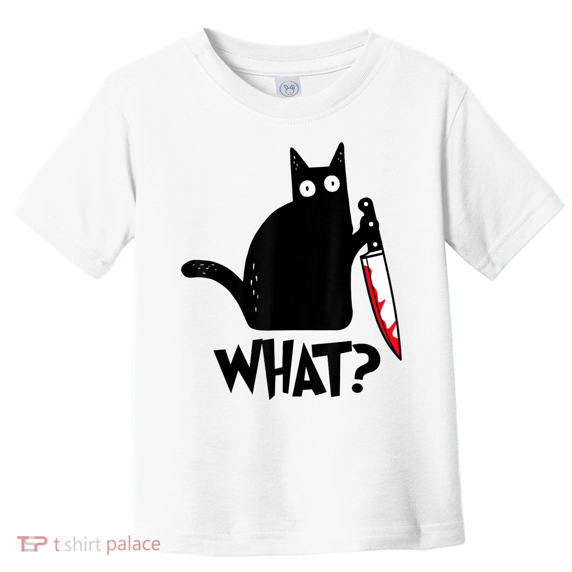 Cat What? Funny Black Cat Murderous Cat With Knife Toddler T-Shirt