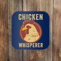 Chicken Whisperer Funny Chicken Lover Chicken Farmer Coaster thumb 0