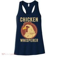 Chicken Whisperer Funny Chicken Lover Chicken Farmer Women's Tank Top thumb 0