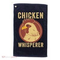 Chicken Whisperer Funny Chicken Lover Chicken Farmer Golf Towel thumb 0