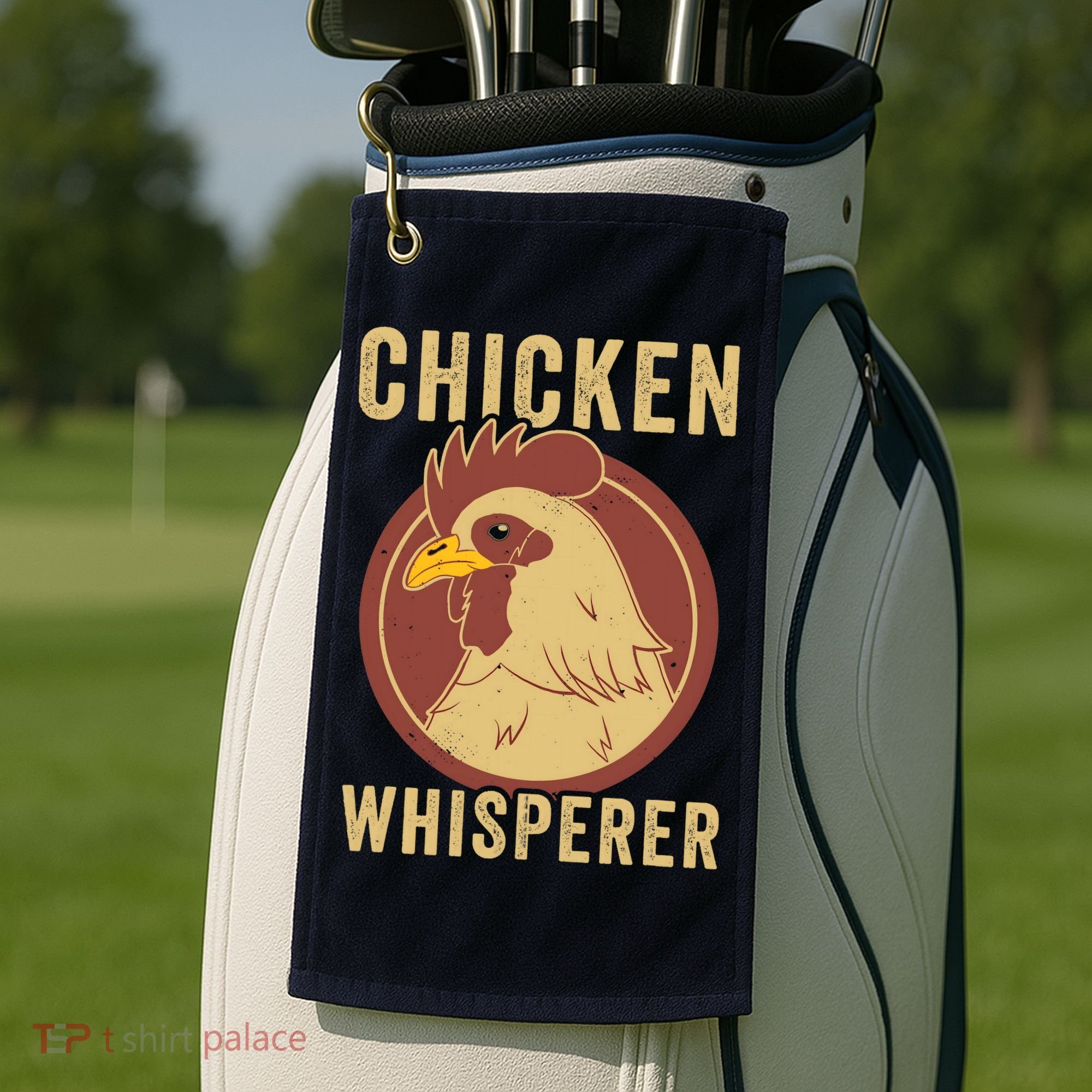 Chicken Whisperer Funny Chicken Lover Chicken Farmer Golf Towel