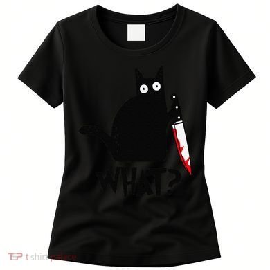 Cat What Funny Black Cat Murderous Cat With Knife Women's T-Shirt