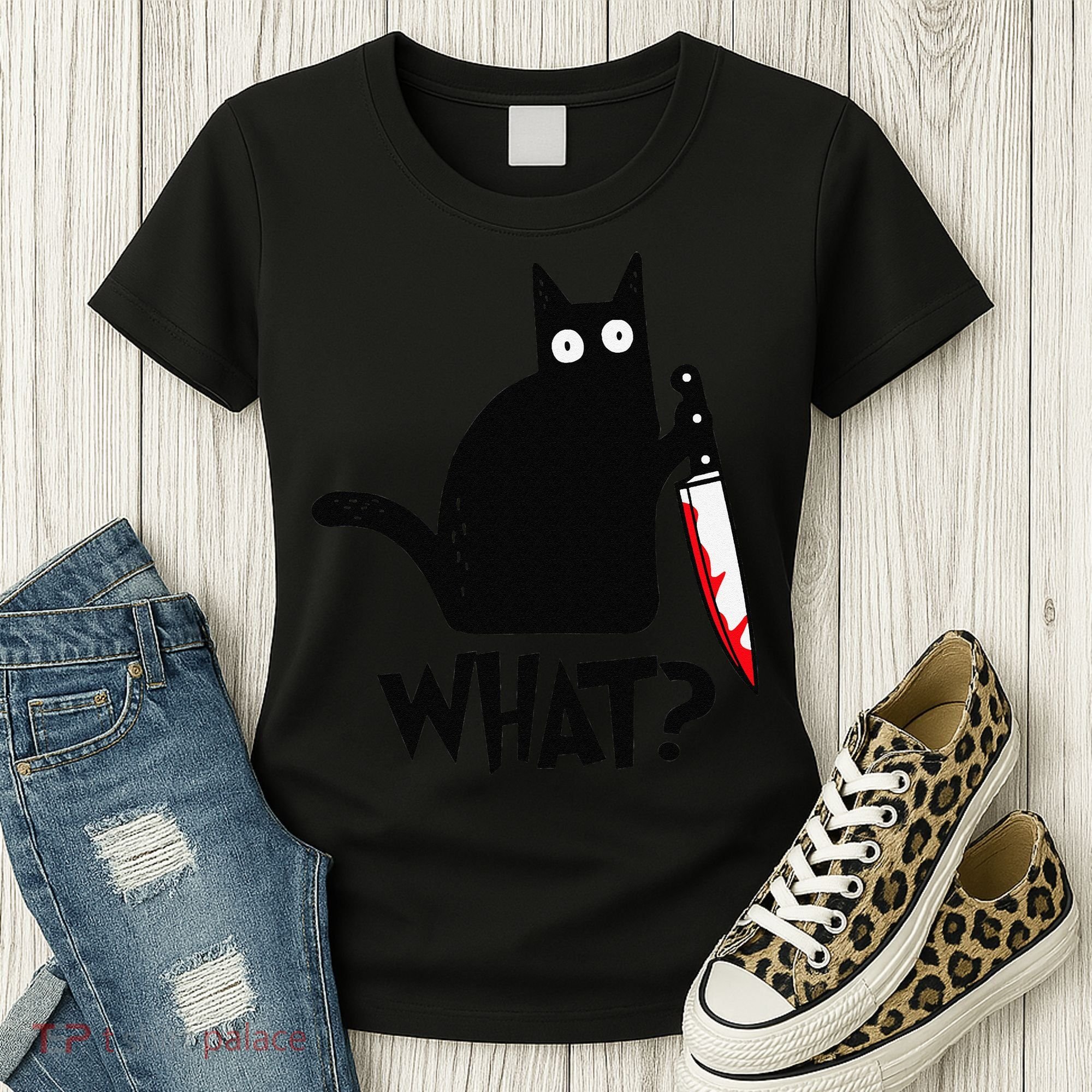 Cat What Funny Black Cat Murderous Cat With Knife Women's T-Shirt