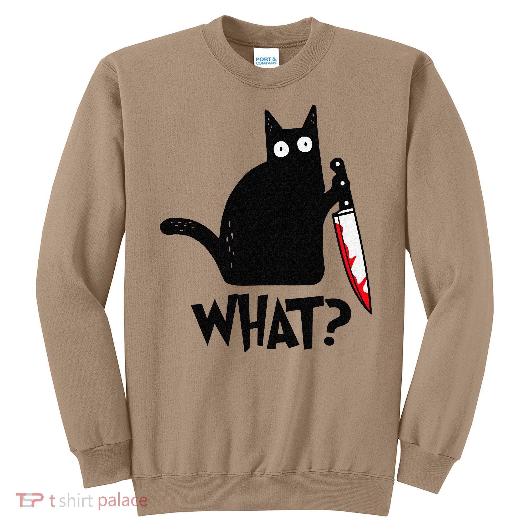Cat What Funny Black Cat Murderous Cat With Knife Sweatshirt