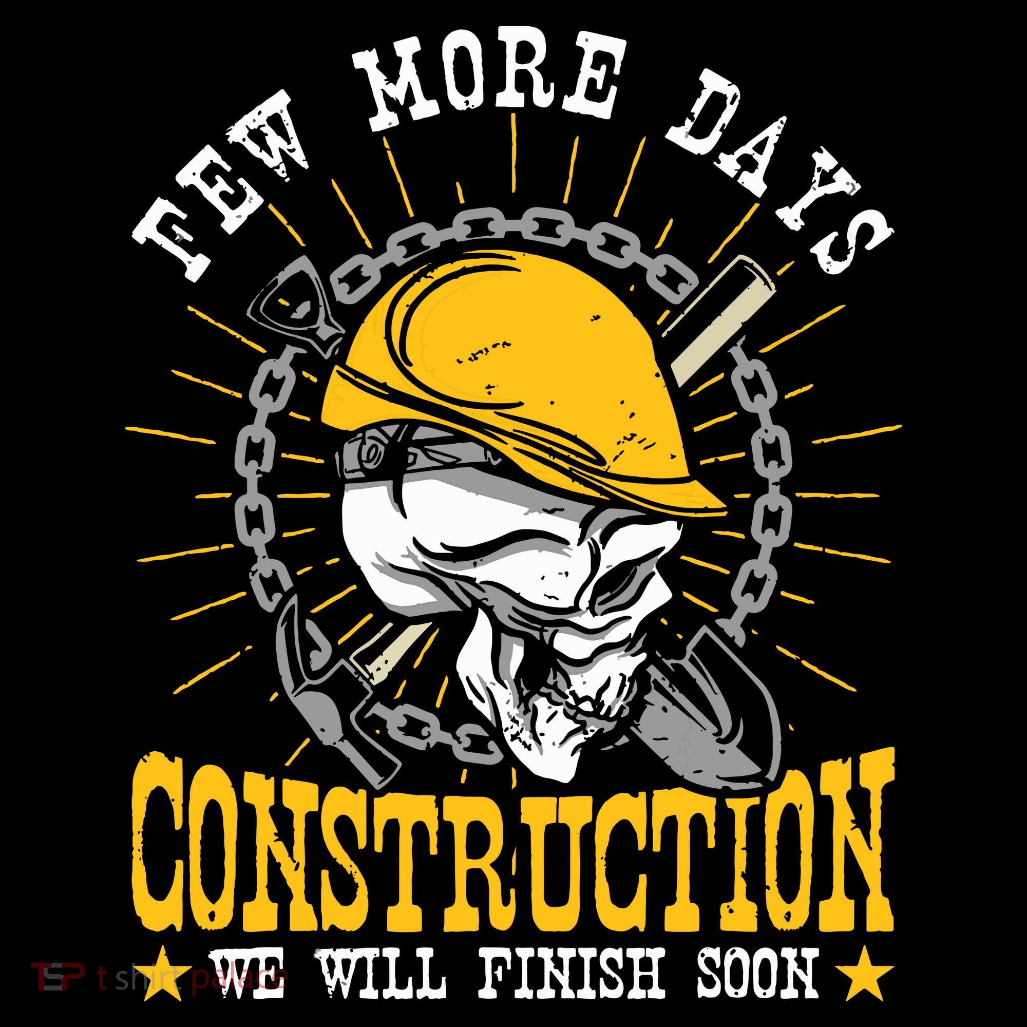 Construction Workers Few More Days Construction Backpack